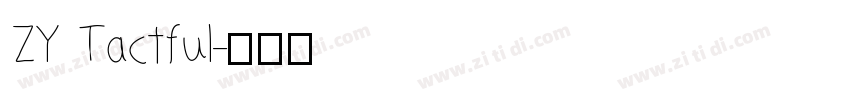 ZY Tactful字体转换